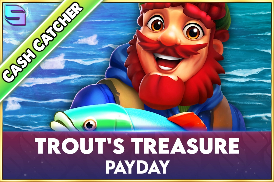 22670 trouts treasure payday