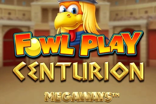 25199 fowl play centurion megaways